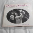 Mothers and Daughters by Carol Saline, Sharon J. Wohlmuth (1997) (L4) Doubleday HC Mothers and Daughters by Carol Saline, Sharon J. Wohlmuth (1997) (L4) Doubleday HC