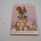 Mr. Ape by Dick King-Smith (1999) (L3) Scholastic Inc. PB Mr. Ape by Dick King-Smith (1999) (L3) Scholastic Inc. PB