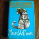 Murder She Meowed by Rita Mae Brown and Sneaky Pie Brown (1996) (L7) Mrs. Murphy #5 Bantam Books HC