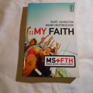 My Faith by Kurt Johnston, Mark Oestreicher (2007) (L3) Middle School Survival Zondervan PB My Faith by Kurt Johnston, Mark Oestreicher (2007) (L3) Middle School Survival Zondervan PB