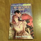 My Own True Love by Laura Parker (1996) (R2) Precious Gem Romance #24, Zebra Books 1st Ed PB My Own True Love by Laura Parker (1996) (R2) Precious Gem Romance #24, Zebra Books 1st Ed PB