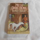 Myth Directions by Robert Lynn Asprin (1985) (R2) Myth Adventures #3, Ace Books PB Myth Directions by Robert Lynn Asprin (1985) (R2) Myth Adventures #3, Ace Books PB