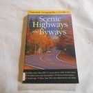 National Geographic Guide to Scenic Highways and Byways by National Geographic Society (1995_L3) PB