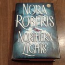 Northern Lights by Nora Roberts (2004) (R7) G. P. Putnam's Sons First Edition HC