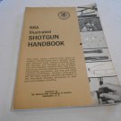 NRA Illustrated Shotgun Handbook (1962) (R4) National Rifle Association PB