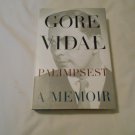 Palimpsest_ A Memoir by Gore Vidal (1995) (L2) Random House First Edition HC Palimpsest_ A Memoir by Gore Vidal (1995) (L2) Random House First Edition HC