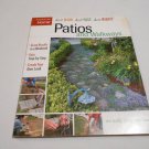 Patios and Walkways Do It Now Do It Fast Do It Right by Taunton Press (2005) (R4) Rich Binsacca PB Patios and Walkways Do It Now Do It Fast Do It Right by Taunton Press (2005) (R4) Rich Binsacca PB