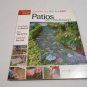 Patios and Walkways Do It Now Do It Fast Do It Right by Taunton Press (2005) (R4) Rich Binsacca PB