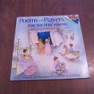Poems and Prayers for the Very Young by Martha Alexander (1973) (B40) Poetry, Picture Book, PB Poems and Prayers for the Very Young by Martha Alexander (1973) (B40) Poetry, Picture Book, PB
