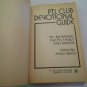 PTL Club Devotional Guide by Jim Bakker (1980) (L2) PTL Television Network PB