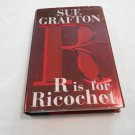 R is for Ricochet by Sue Grafton (2004) (L3) Kinsey Millhone #18, Henry Holt and Company HC