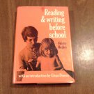 Reading & Writing Before School by Felicity Hughes (1971) (L6) St. Martin's Press HC Reading & Writing Before School by Felicity Hughes (1971) (L6) St. Martin's Press HC