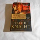 Red Mortal by Deidre Knight (2011) (R2) Gods of Midnight #4, Signet Eclipse April 2011 PB Red Mortal by Deidre Knight (2011) (R2) Gods of Midnight #4, Signet Eclipse April 2011 PB