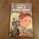 Ride a Black Horse by Margaret Pargeter (1976) (R2) Harlequin Romance #1951, Harlequin Books PB
