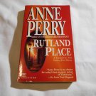 Rutland Place by Anne Perry (1984) (R2) Charlotte & Thomas Pitt #5, Fawcett Crest PB Rutland Place by Anne Perry (1984) (R2) Charlotte & Thomas Pitt #5, Fawcett Crest PB