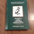 Secrets of the Chinese Herbalists by Richard Lucas (1987) (R7) Prentice Hall HC Secrets of the Chinese Herbalists by Richard Lucas (1987) (R7) Prentice Hall HC