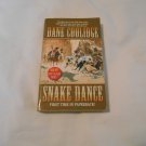 Snake Dance by Dane Coolidge (2007) (R2) Leisure Books PB