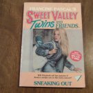 Sneaking Out by Francine Pascal (1998) (L2) Sweet Valley Twins and Friends #5, Scholastic PB Sneaking Out by Francine Pascal (1998) (L2) Sweet Valley Twins and Friends #5, Scholastic PB