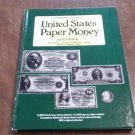 Standard Catalog of United States Paper Money Chester L. Krause, Robert F. Lemke (1987_L4) 6th HC Standard Catalog of United States Paper Money Chester L. Krause, Robert F. Lemke (1987_L4) 6th HC