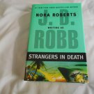 Strangers in Death by J.D. Robb, Nora Roberts (2008) (L2) In Death #26, G. P. Putnam's Sons HC
