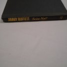 Swine Not__ A Novel Pig Tale by Jimmy Buffett (2008) (R3) Little Brown and Company HC Swine Not__ A Novel Pig Tale by Jimmy Buffett (2008) (R3) Little Brown and Company HC