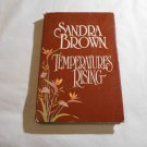Temperatures Rising by Sandra Brown (1993) (R3) Bantam March 1993 HC Temperatures Rising by Sandra Brown (1993) (R3) Bantam March 1993 HC
