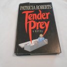 Tender Prey by Patricia Roberts (1983) (R3) Doubleday & Company BCE HC Tender Prey by Patricia Roberts (1983) (R3) Doubleday & Company BCE HC