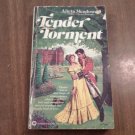 Tender Torment by Alicia Meadowes (1980) (R2) Warner Books PB Tender Torment by Alicia Meadowes (1980) (R2) Warner Books PB