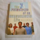 The 7 Principles of an Evangelistic Life by Douglas M. Cecil (2003) (L3) Moody Publishers PB The 7 Principles of an Evangelistic Life by Douglas M. Cecil (2003) (L3) Moody Publishers PB