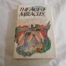 The Age of Miracles by Catherine MacCoun (1989) (L2) Atlantic Monthly Press BCE HC The Age of Miracles by Catherine MacCoun (1989) (L2) Atlantic Monthly Press BCE HC