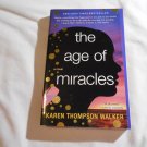 The Age of Miracles by Karen Thompson Walker (2013) (L2) Random House PB The Age of Miracles by Karen Thompson Walker (2013) (L2) Random House PB
