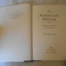 The American Dream_ Stories from the Heart of Our Nation by Dan Rather (2001) (L3) First Edition HC The American Dream_ Stories from the Heart of Our Nation by Dan Rather (2001) (L3) First Edition HC