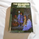 The Belgariad, Part Two Castle of Wizardry_Enchanter's End Game by David Eddings (1984_L2) #4-5 HC The Belgariad, Part Two Castle of Wizardry_Enchanter's End Game by David Eddings (1984_L2) #4-5 HC