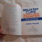 The Belly Fat Cure Sugar Carb Counter by Jorge Cruise (2012) (R3) Hay House Inc 1st Rev Ed PB