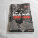 The Black Death 1347-1350 by Cath Senker (2006) (L4) Raintree HC
