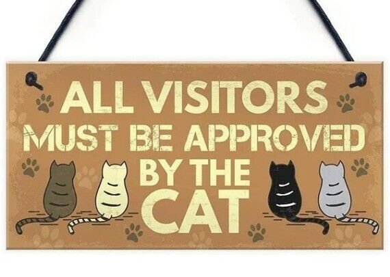 All Visitors Must Be Approved By Cat" Wood Plaque Door Hanger Sign Decor 8"x4