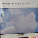 Nick Heyward ‎– You're My World Vinyl 12" Maxi