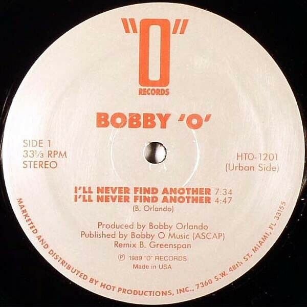 Bobby 'O' &acirc;��&acirc;�� I'll Never Find Another 12" Vinyl Maxi 1989