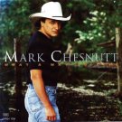 Mark Chesnutt - What A Way To Live CD 1994