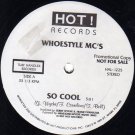 Whoestyle MC's ‎– So Cool / It's Real 12" Vinyl Maxi 1987