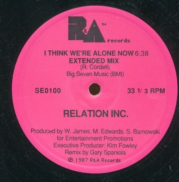Relation Inc. &acirc;��&acirc;�� I Think We're Alone Now 12" Vinyl Maxi 1987