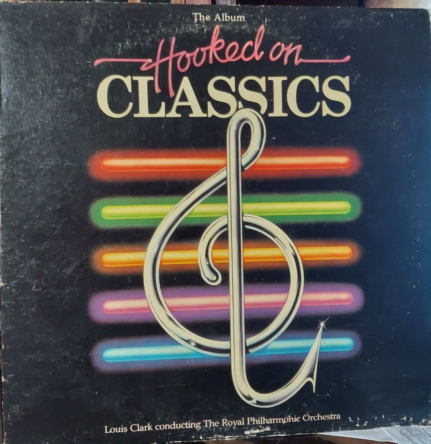 Hooked On Classics   LP  Louis Clark Conducting The Royal Philharmonic Orchestra