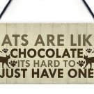 Cats Are Just Like Chocolate" Wood Plaque Door Hanger Sign Decor 8"x4