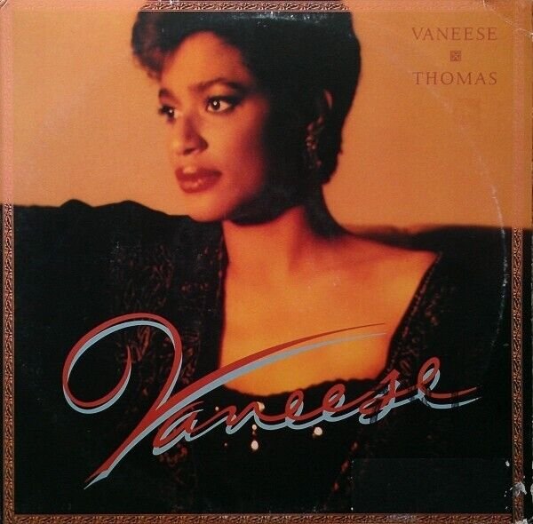 Vaneese Thomas &acirc;��&acirc;�� Vaneese LP Vinyl 1987