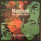 Manhead – Birth, School, Work, Death 12" Vinyl Maxi 2004