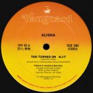 Alisha ‎– Too Turned On 12" Vinyl Maxi 1985