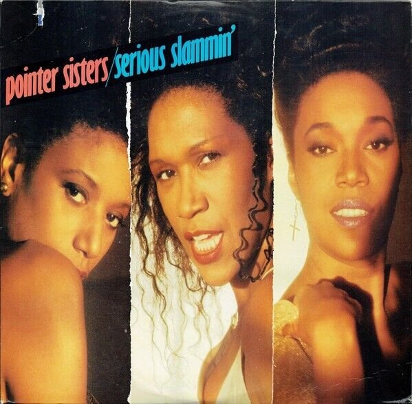 Pointer Sisters &acirc;��&acirc;�� Serious Slammin' LP Vinyl 1988