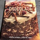 CHOCOLATE: COOKING WITH THE WORLD'S BEST SECRET INGREDIENT - CHRISTINE MCFADDEN