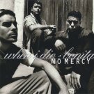 No Mercy : When I Die, Bonita CD NEW