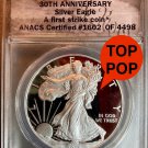 2016 W ANACS PR70DCAM FIRST STRIKE 30th Anniversary LETTERED EDGE Silver Eagle